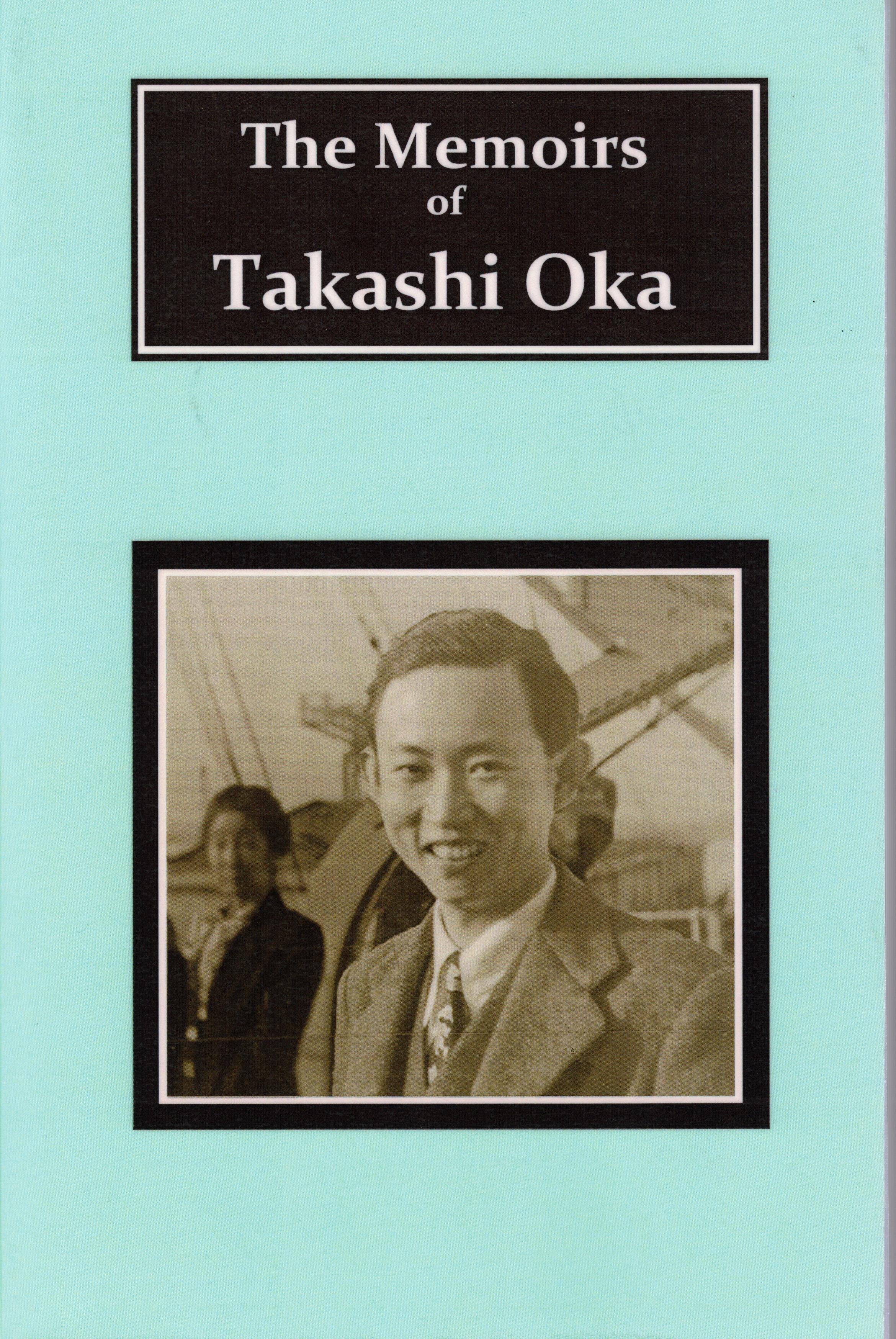 The Memoir of Takashi Oka
